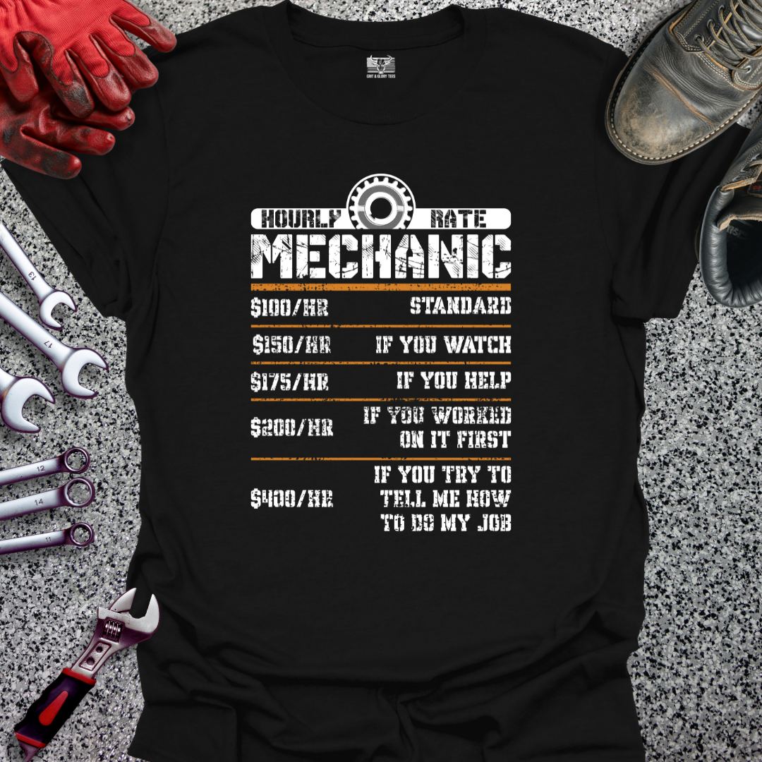 Mechanic Hourly Rate T-shirt