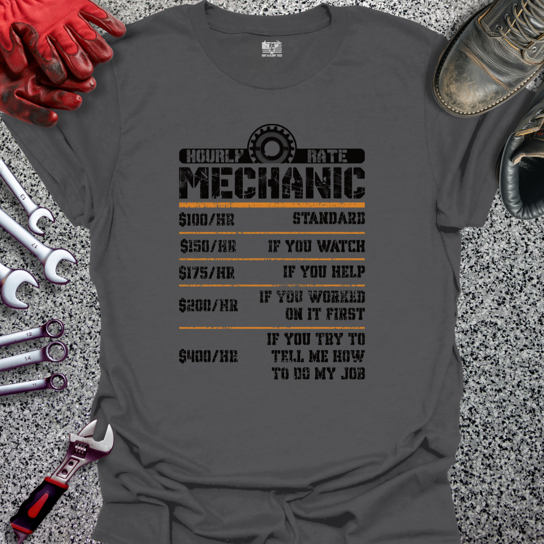Mechanic Hourly Rate T-shirt