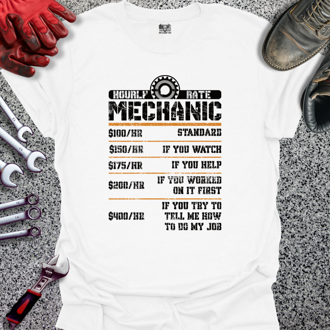 Mechanic Hourly Rate T-shirt