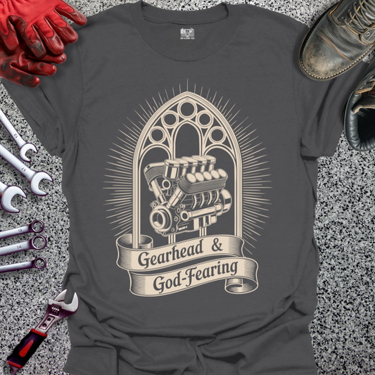 Gearhead & God-Fearing T-shirt