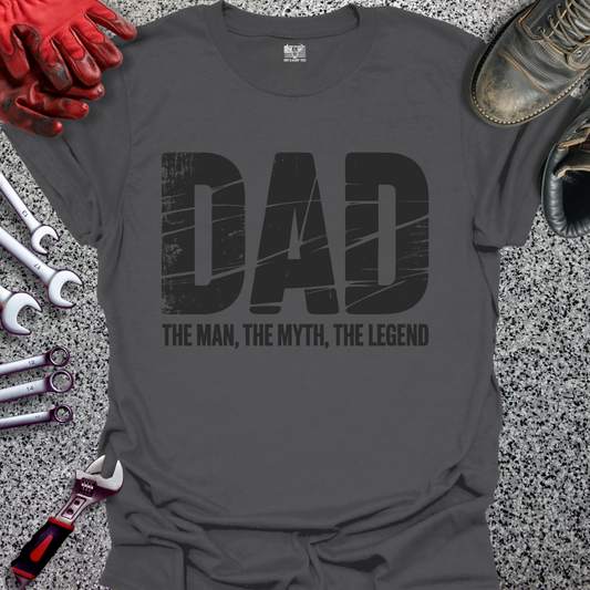 Dad Man Myth Legend T-shirt