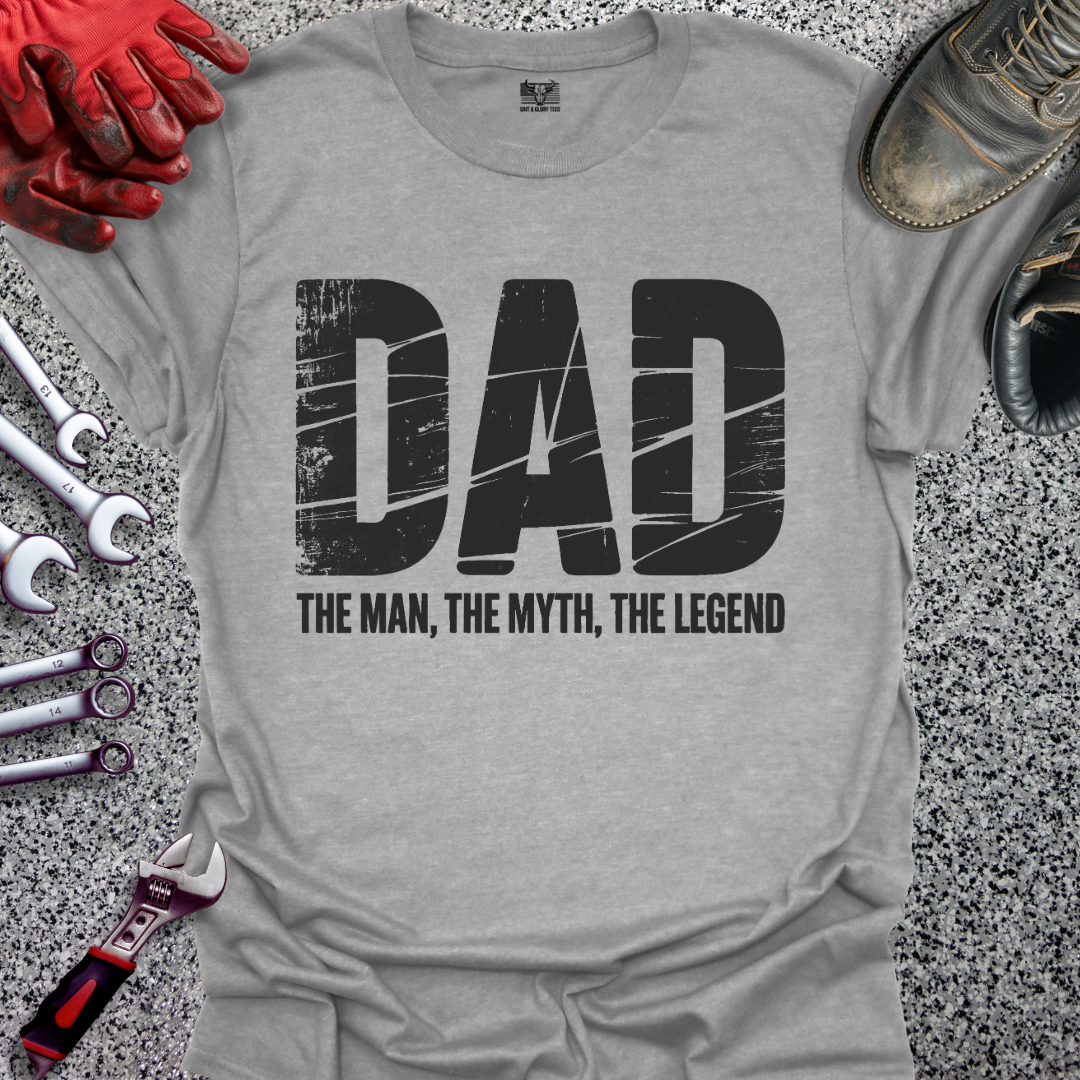 Dad Man Myth Legend T-shirt