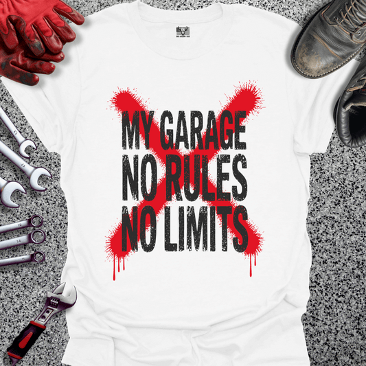 My Garage No Rules No Limits T-shirt