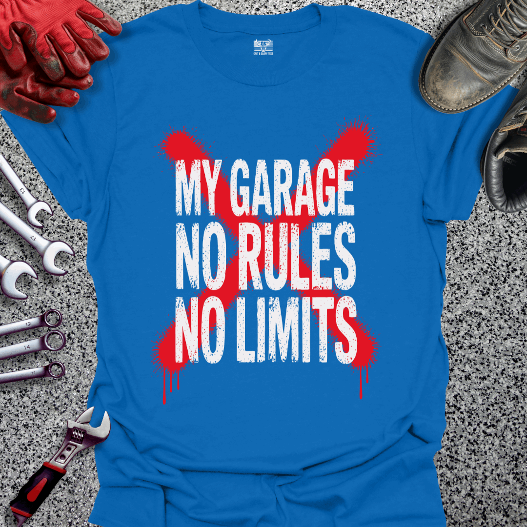 My Garage No Rules No Limits T-shirt