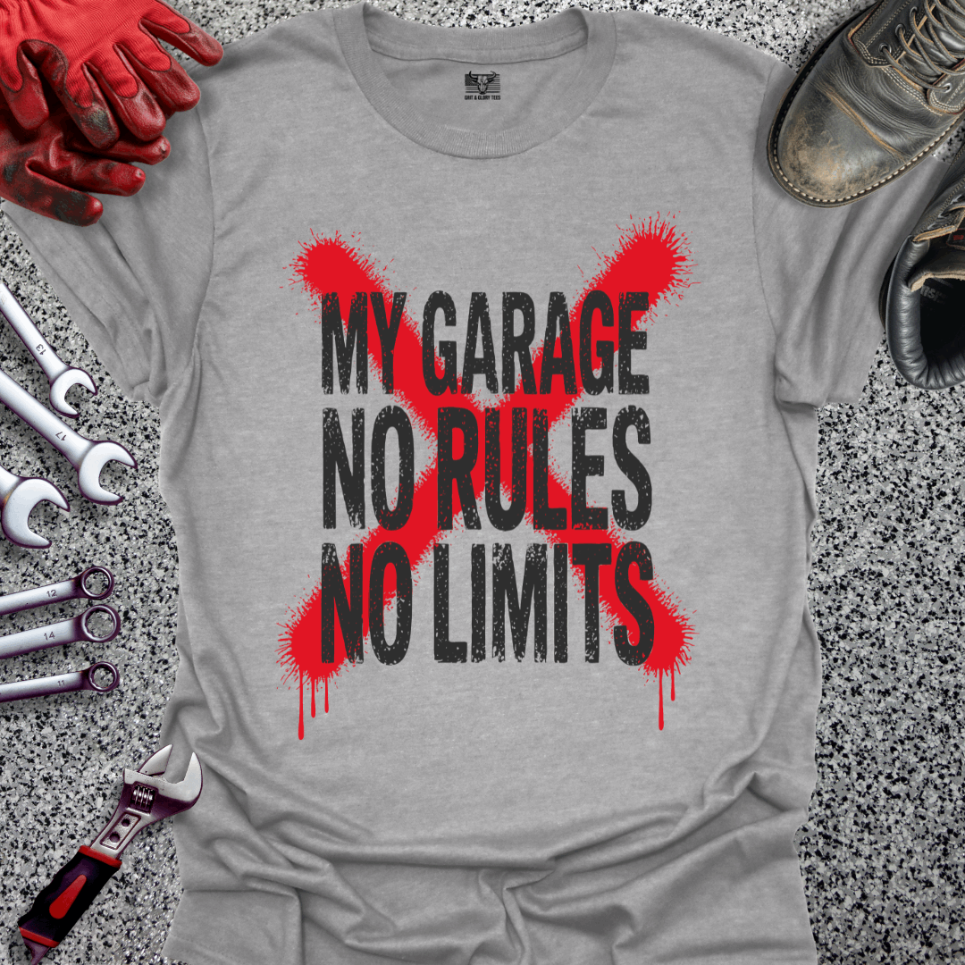 My Garage No Rules No Limits T-shirt
