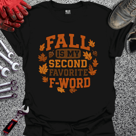 Fall Second Favorite F Word T-shirt