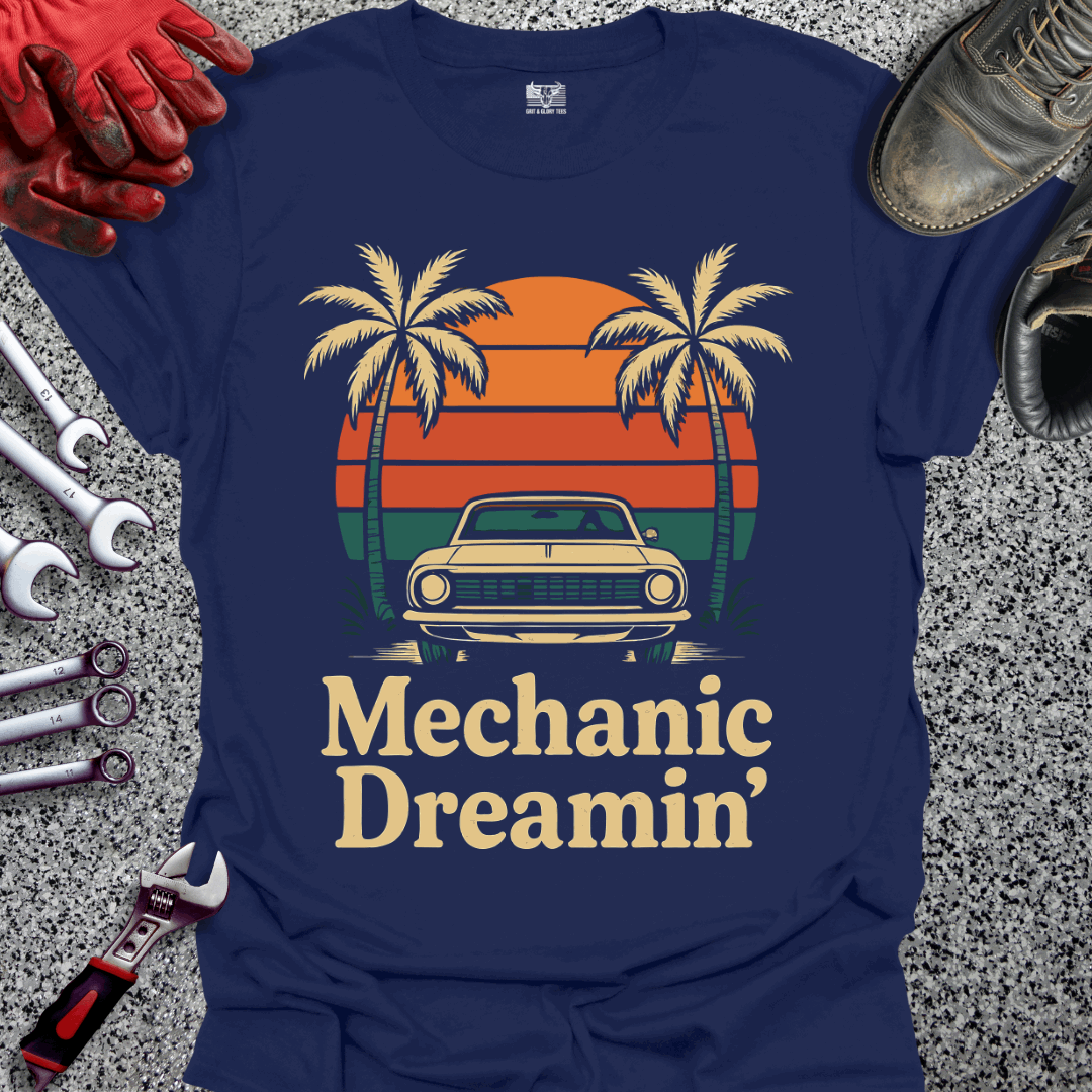 Mechanic Dreamin T-shirt