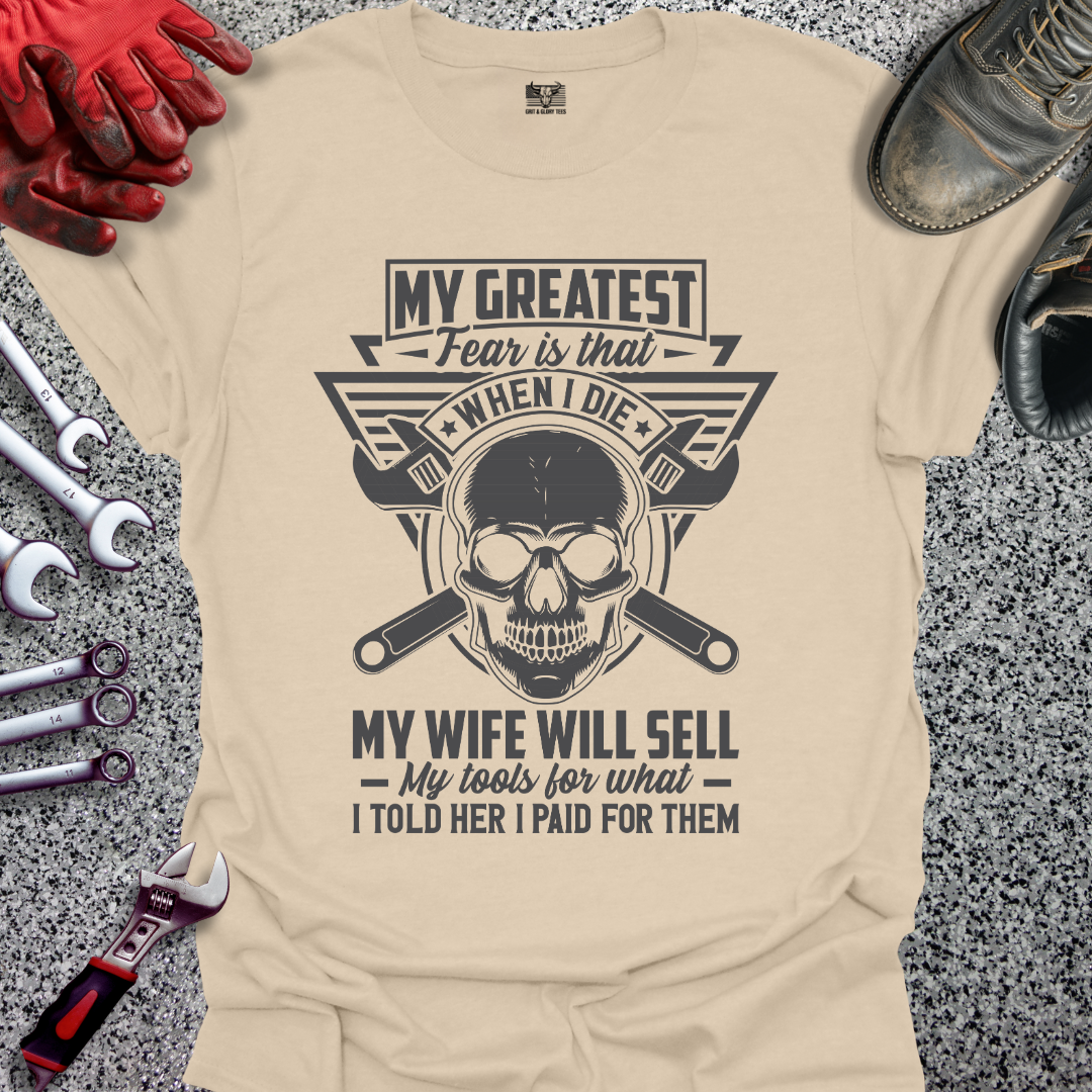 My Greatest Fear T-shirt