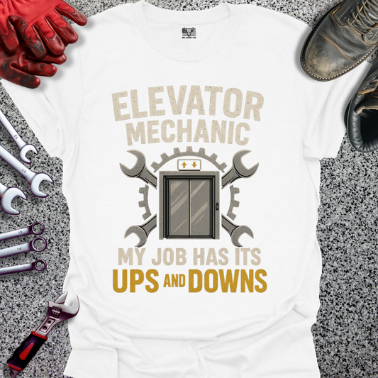 Elevator Mechanic Ups And Downs T-shirt