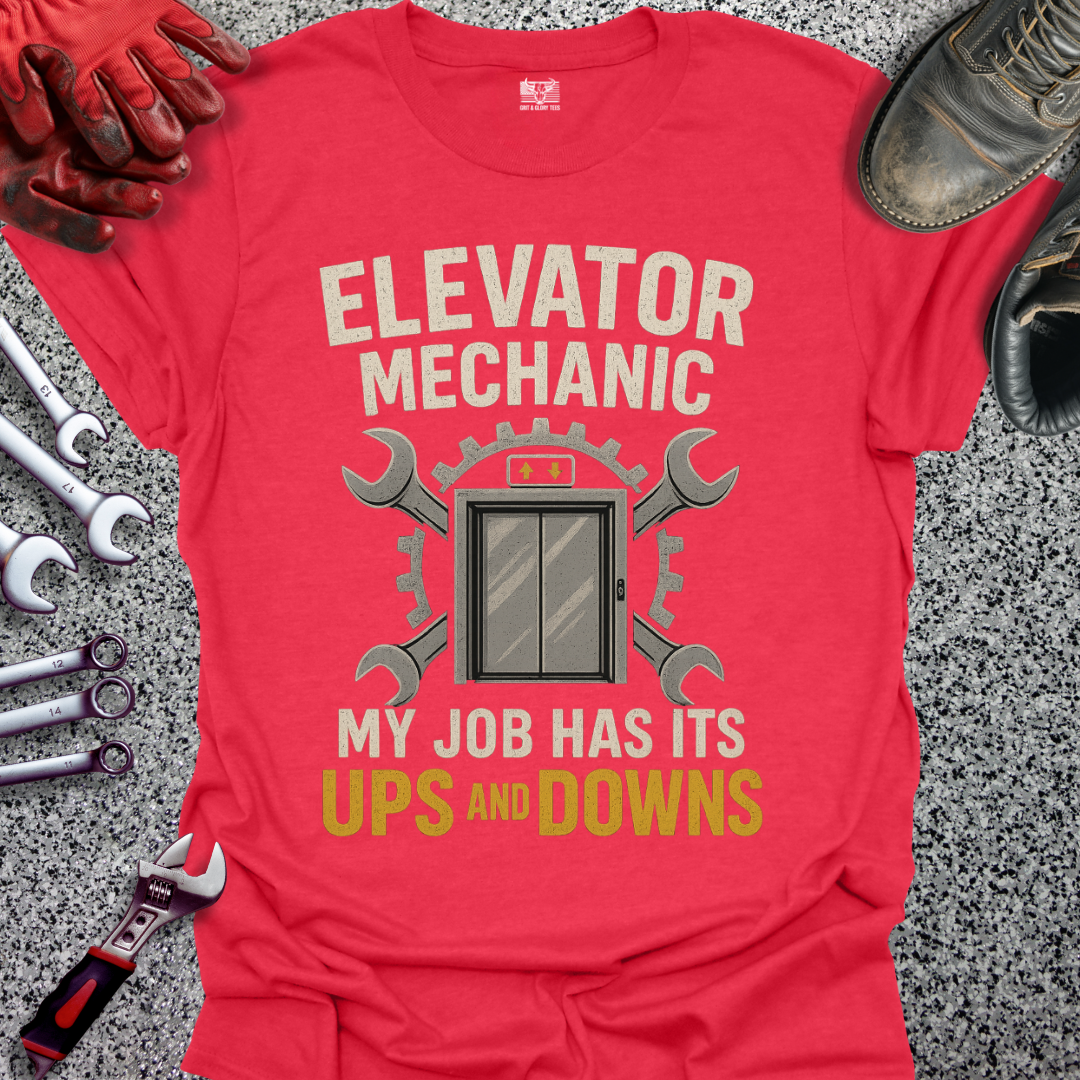 Elevator Mechanic Ups And Downs T-shirt