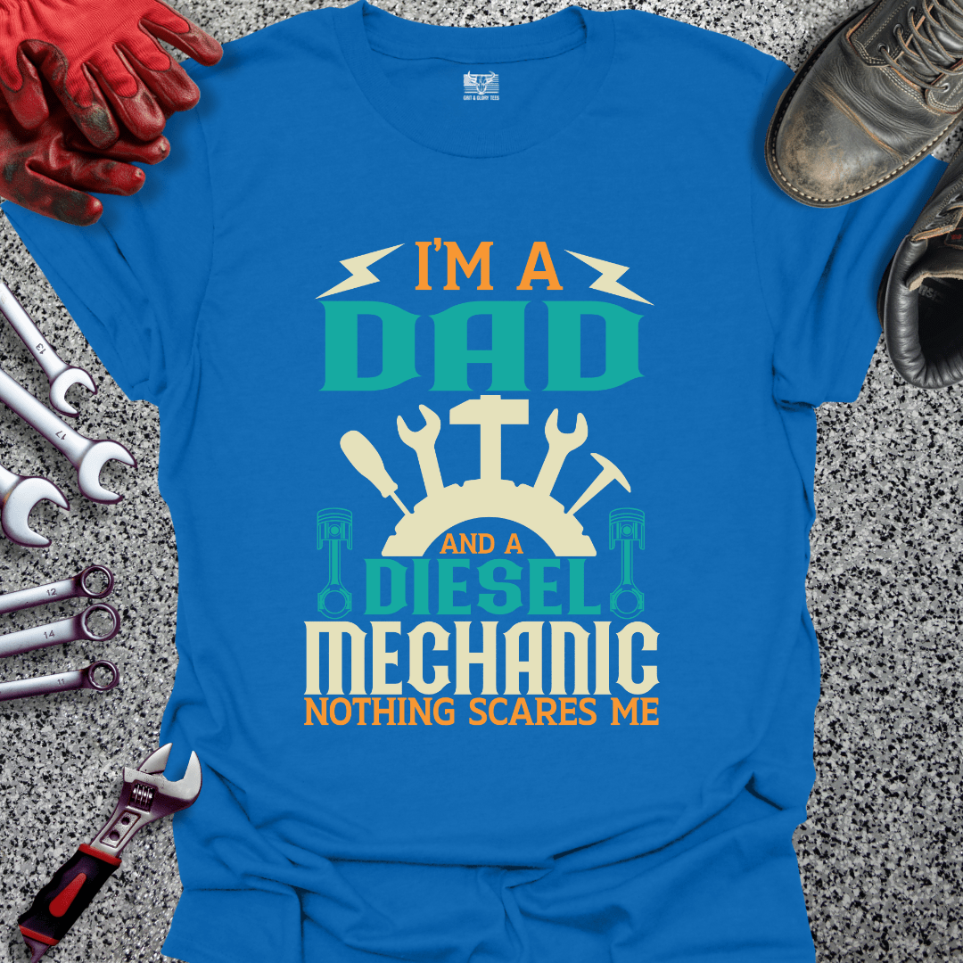 Diesel Mechanic Dad - Grit and Glory Tees