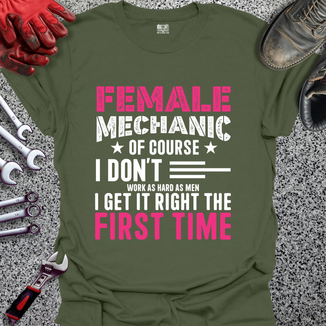 Female Mechanic Of Course - Grit and Glory Tees