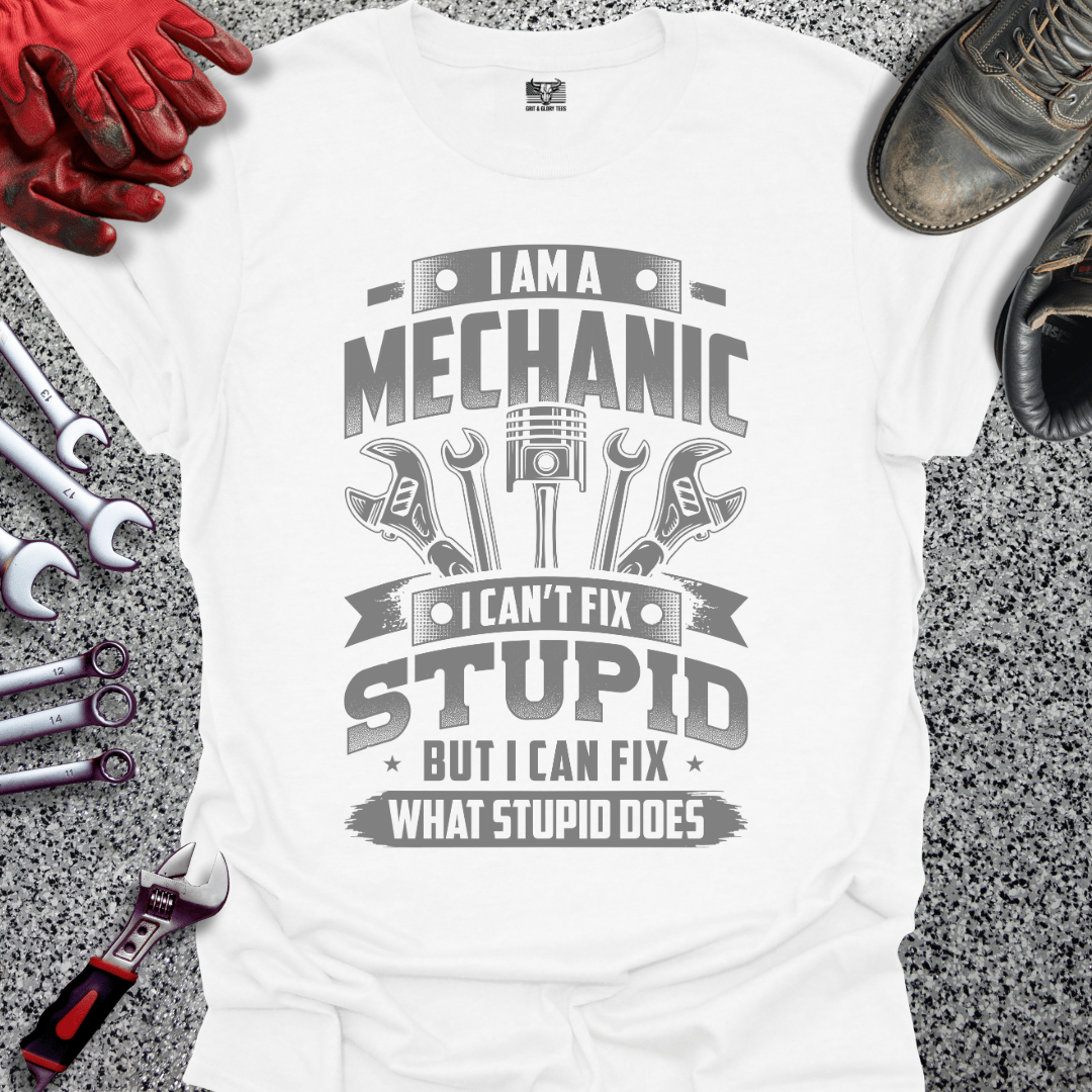 Fix What Stupid Does - Grit and Glory Tees