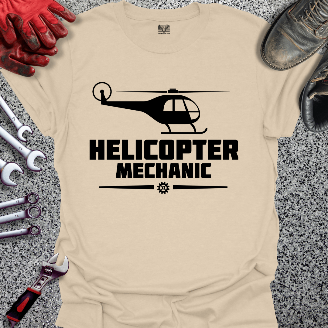 Helicopter Mechanic - Grit and Glory Tees