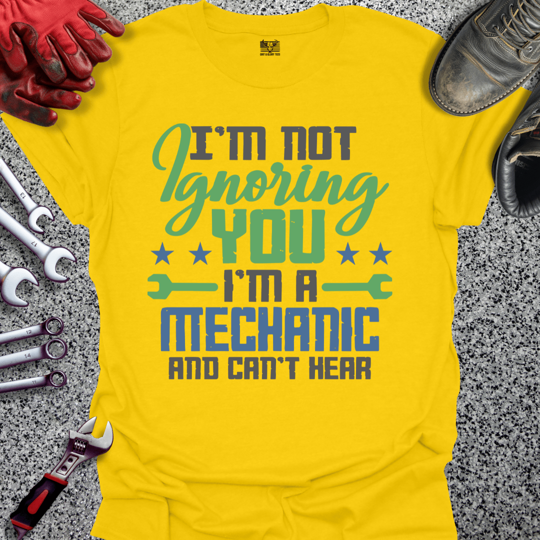 I'm Not Ignoring You - Grit and Glory Tees