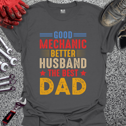 Mechanic Husband Dad - Grit and Glory Tees