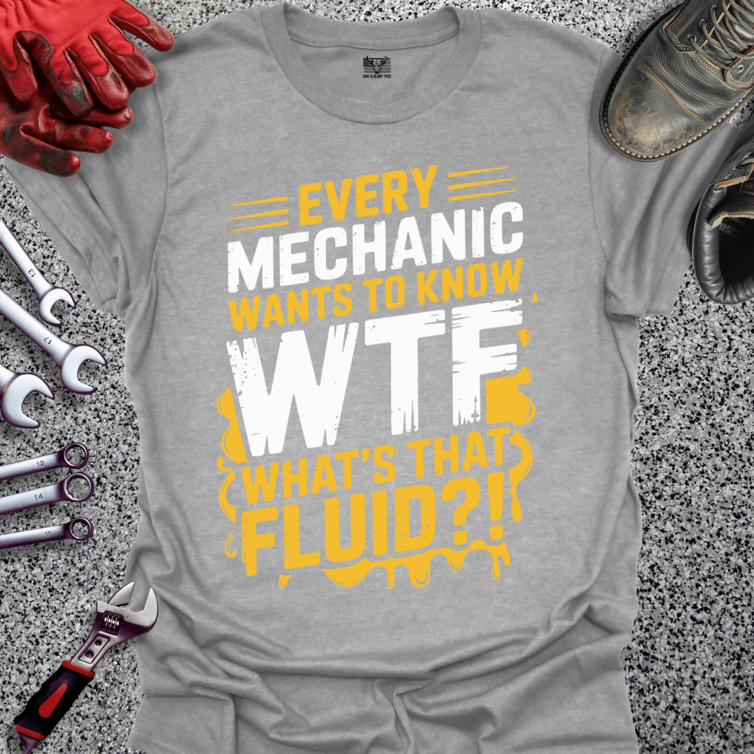 What's The Fluid - Grit and Glory Tees