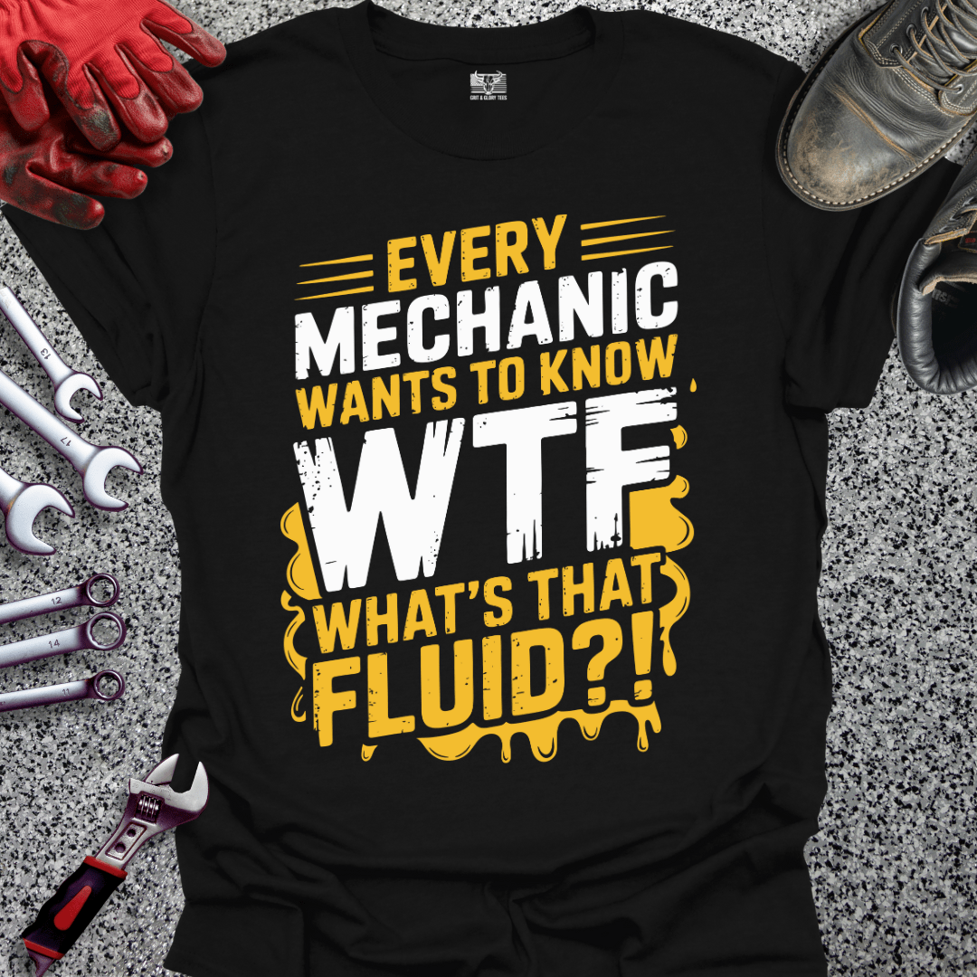 What's The Fluid - Grit and Glory Tees