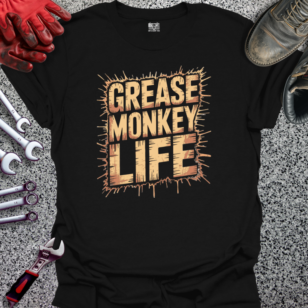 Grease Monkey Life 1 T-shirt