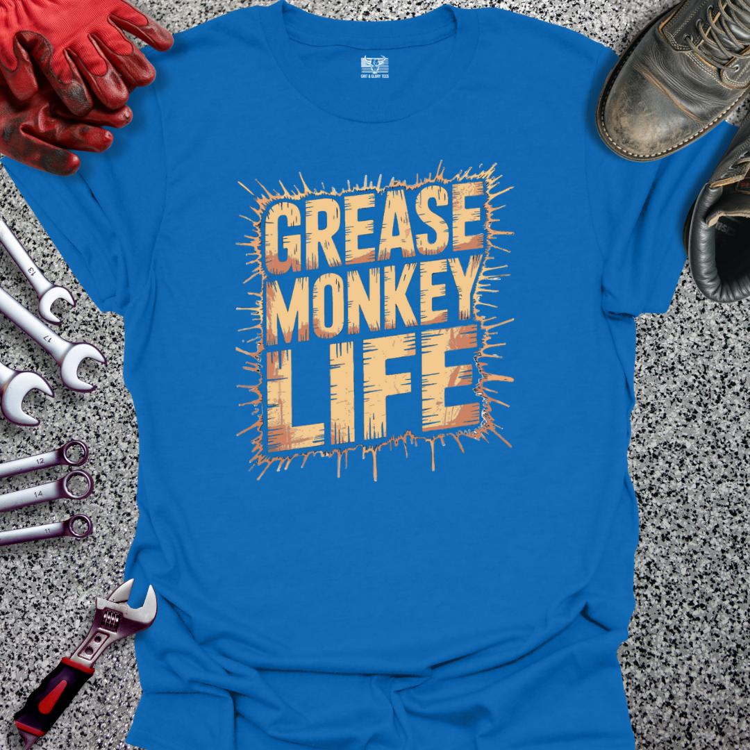 Grease Monkey Life 1 T-shirt