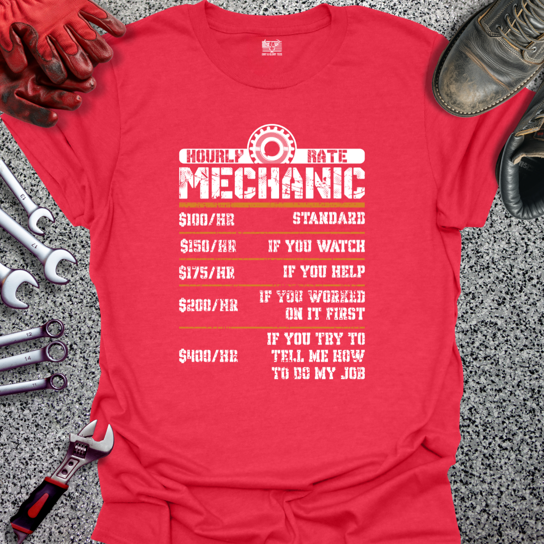 Mechanic Hourly Rate T-shirt