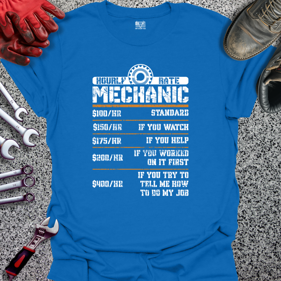Mechanic Hourly Rate T-shirt