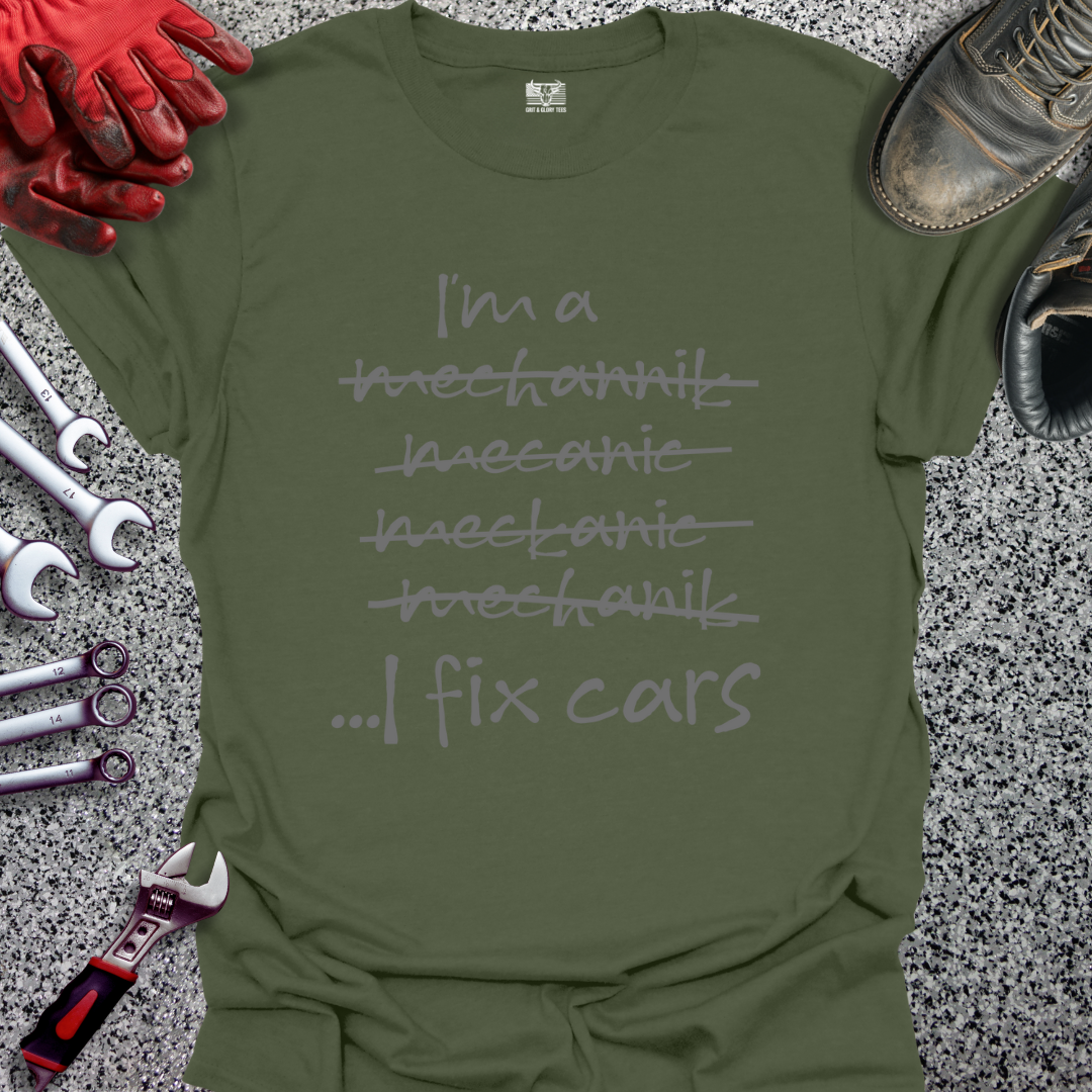 I Fix Cars T-shirt