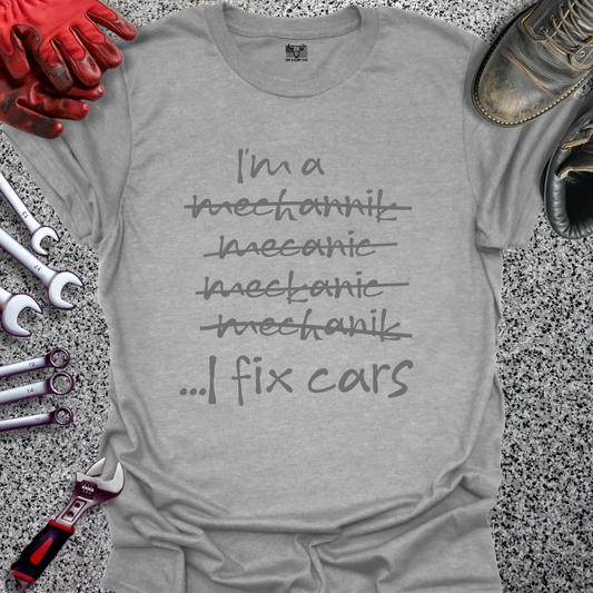 I Fix Cars T-shirt
