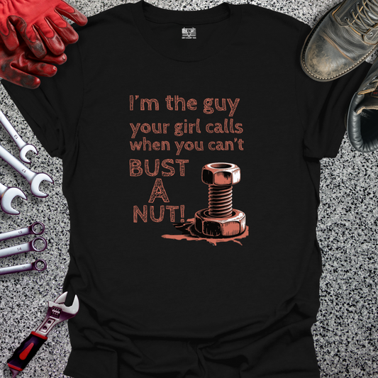 Can’t Bust a Nut T-shirt