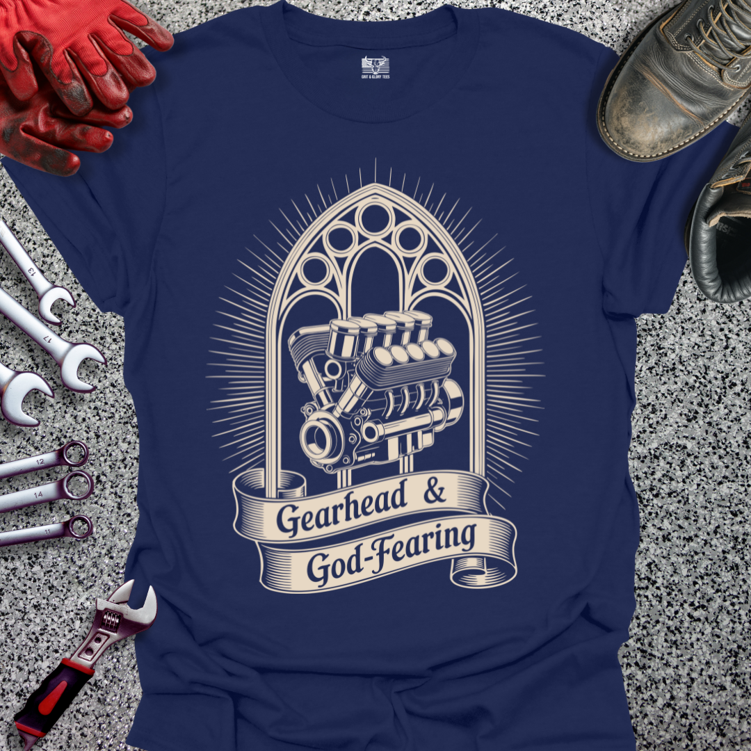 Gearhead & God-Fearing T-shirt