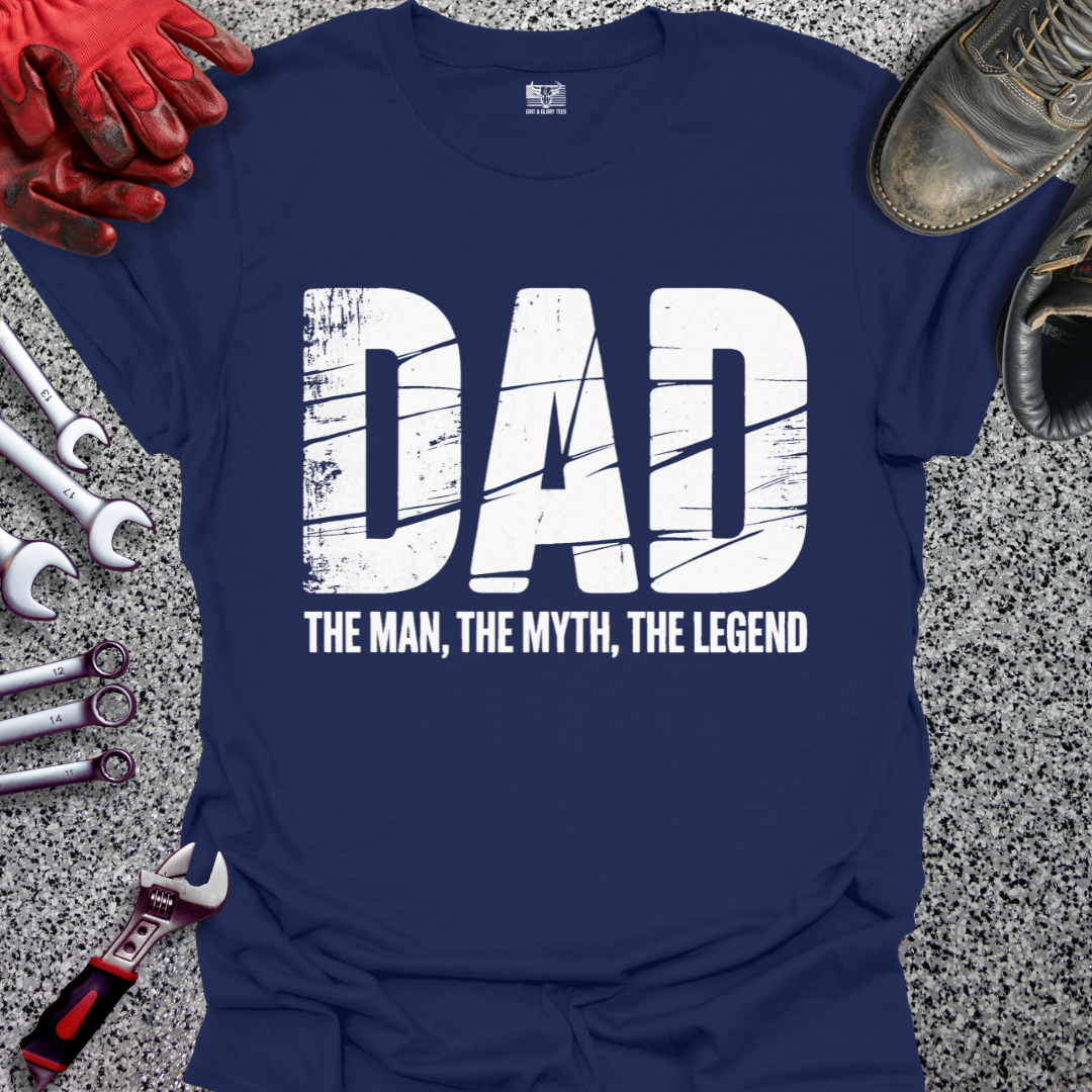 Dad Man Myth Legend T-shirt