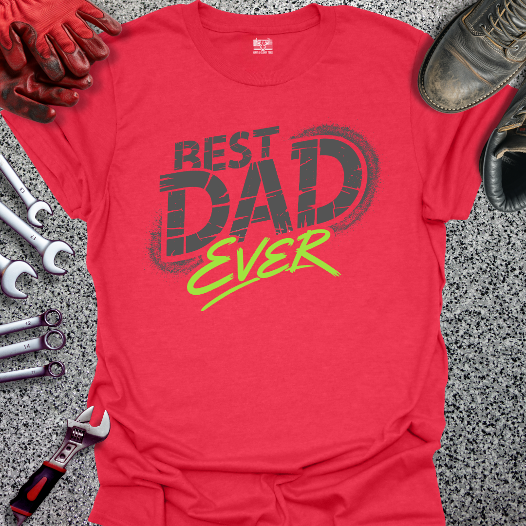 Best Dad Ever T-shirt