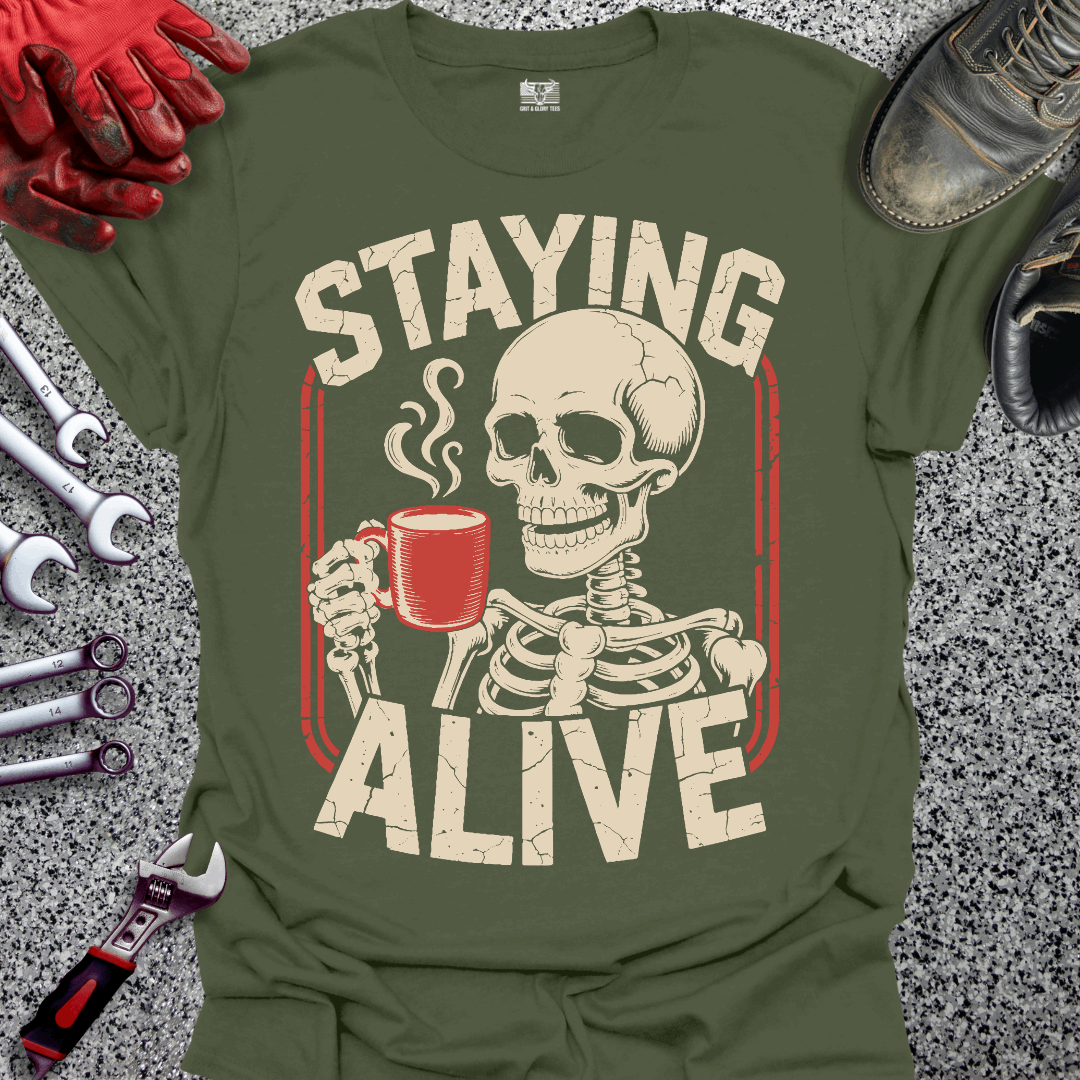 Staying Alive T-shirt
