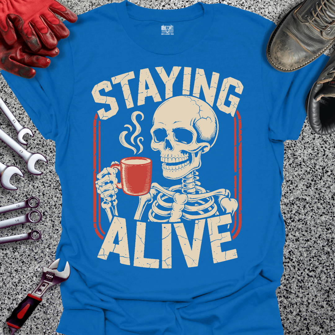 Staying Alive T-shirt