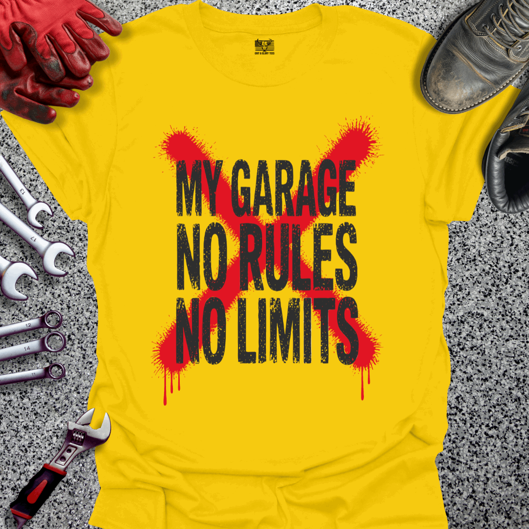 My Garage No Rules No Limits T-shirt