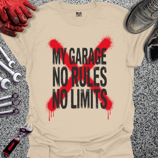 My Garage No Rules No Limits T-shirt