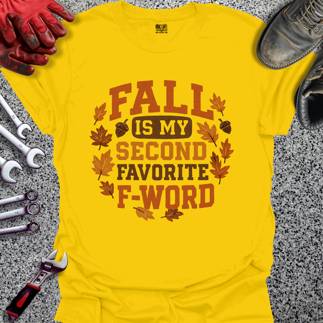 Fall Second Favorite F Word T-shirt