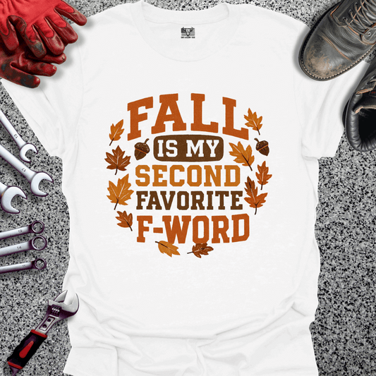 Fall Second Favorite F Word T-shirt
