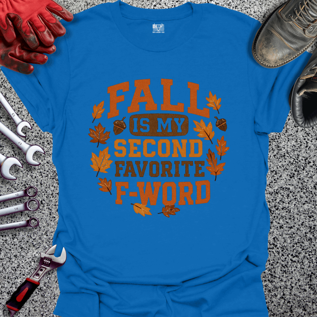 Fall Second Favorite F Word T-shirt
