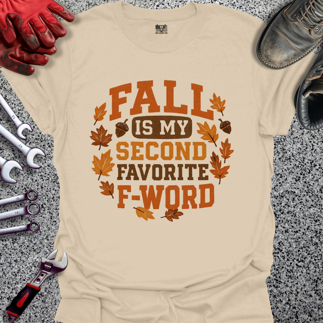 Fall Second Favorite F Word T-shirt