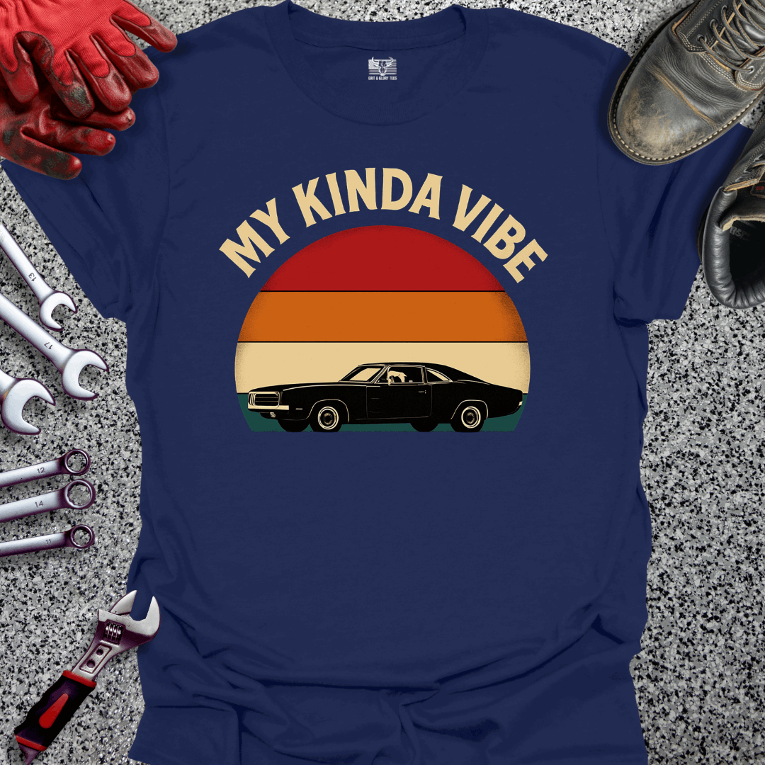 My Kinda Vibe T-shirt