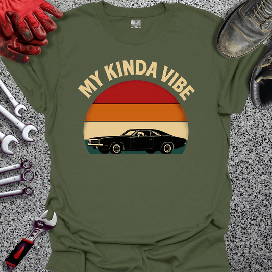 My Kinda Vibe T-shirt