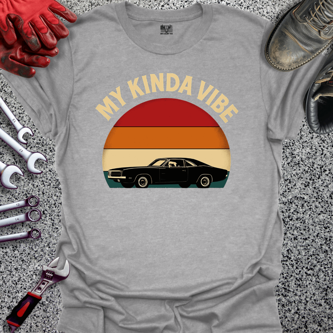 My Kinda Vibe T-shirt