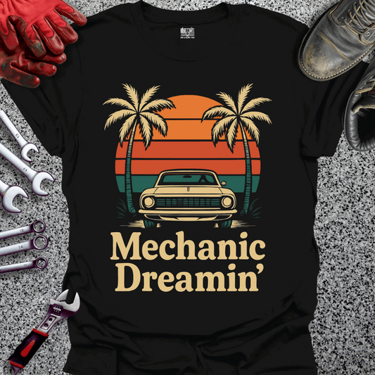 Mechanic Dreamin T-shirt