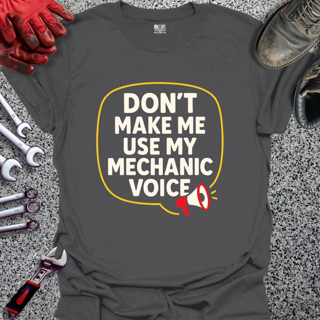 Mechanic Voice T-shirt