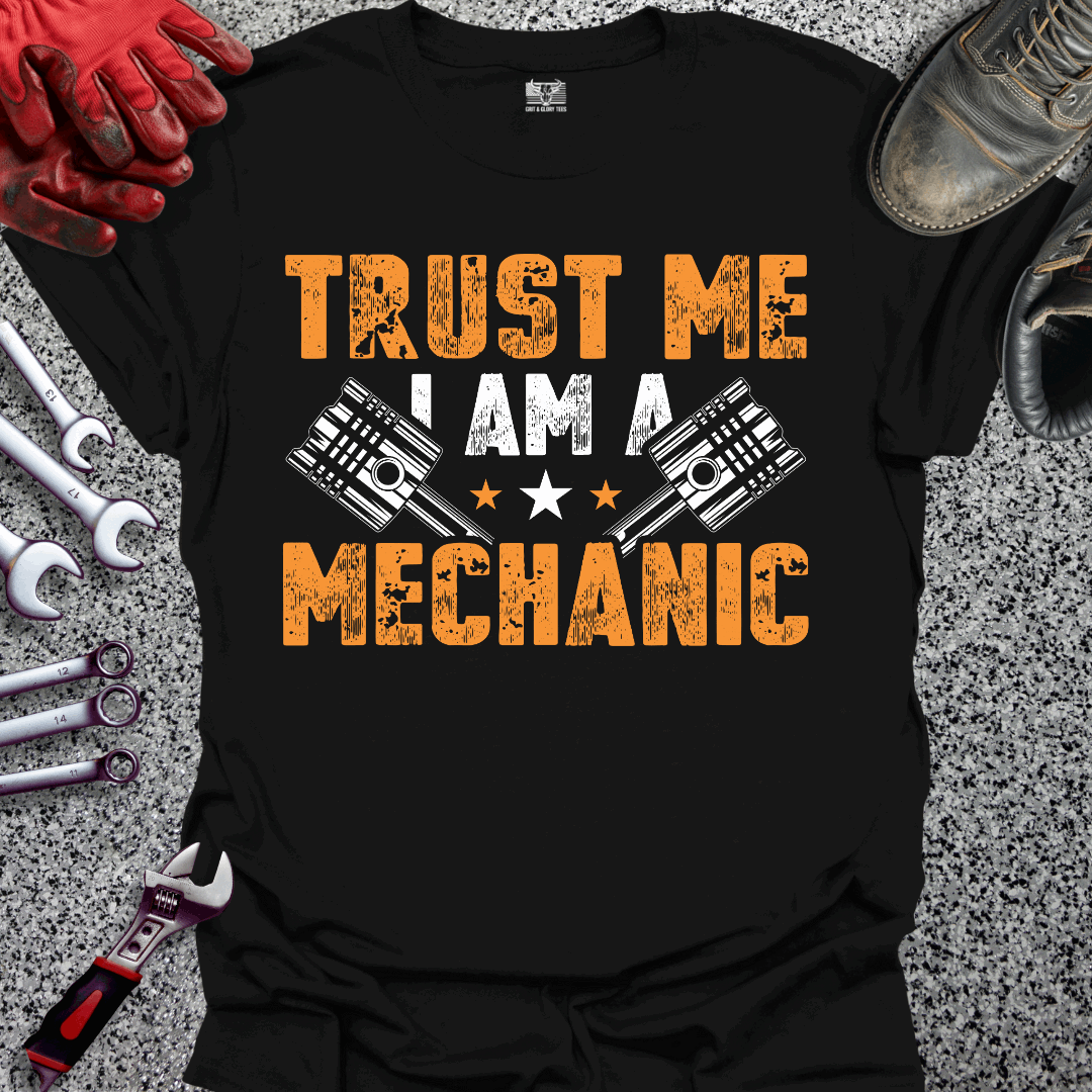 Trust Me Mechanic T-shirt