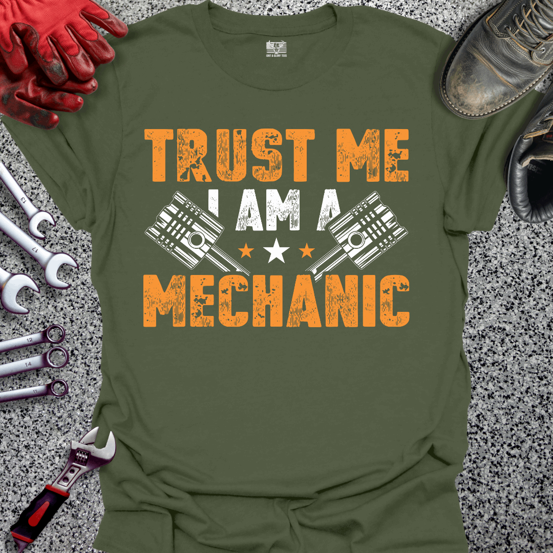 Trust Me Mechanic T-shirt