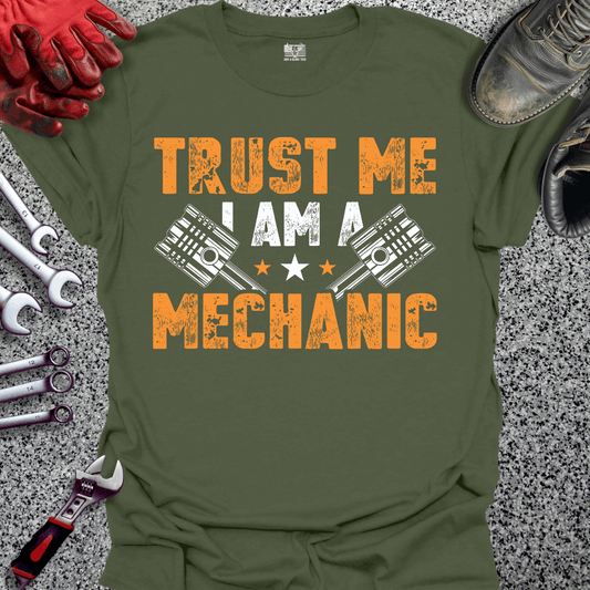Trust Me Mechanic T-shirt