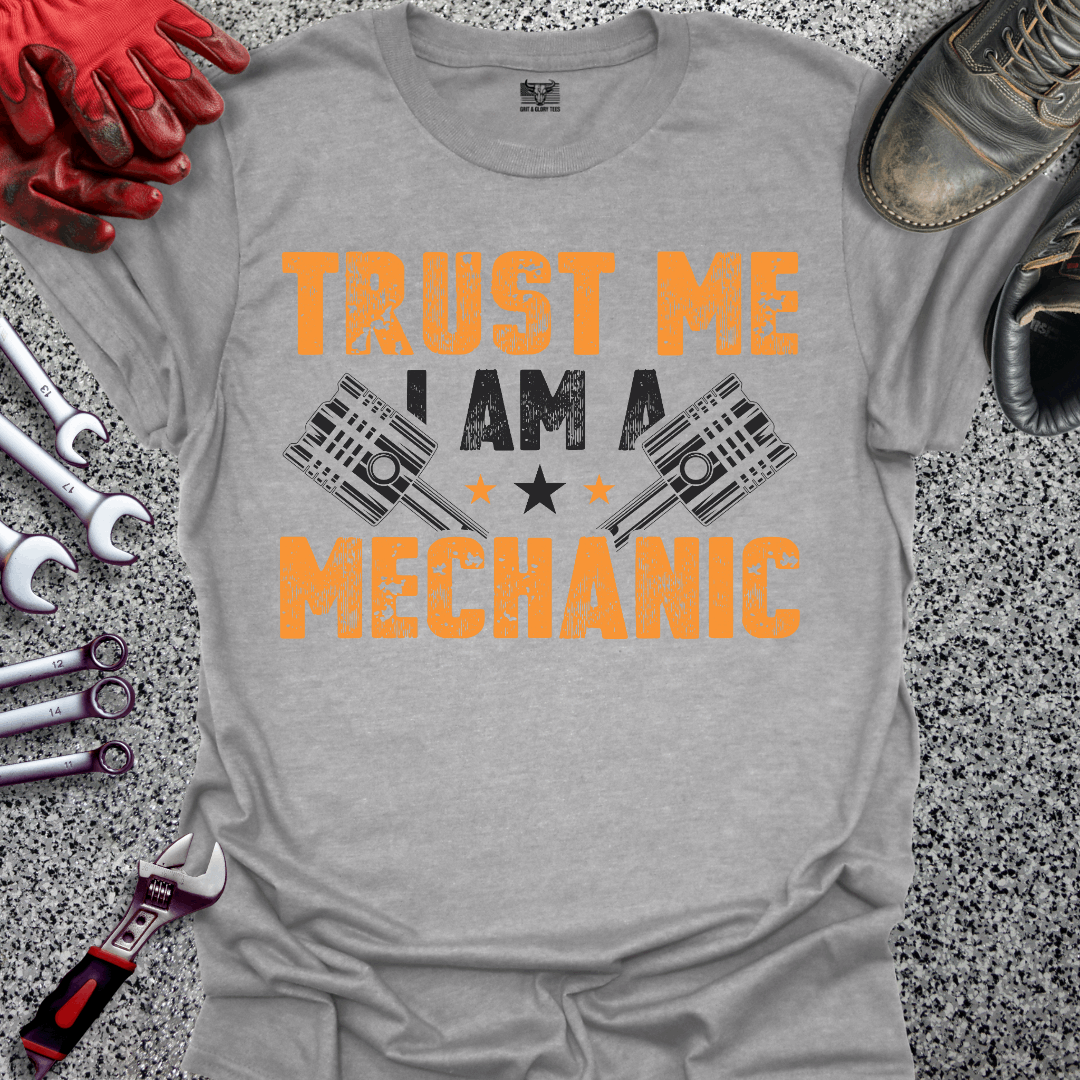 Trust Me Mechanic T-shirt
