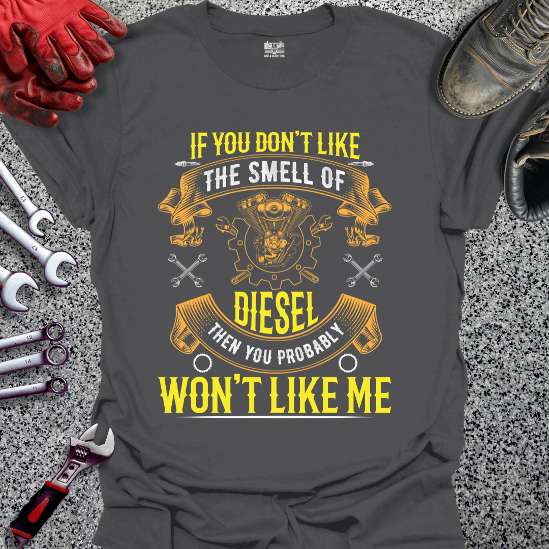 The Smell Of Diesel T-shirt